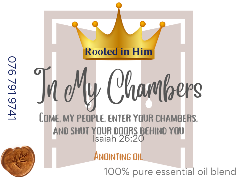 in my chambers anointing oil label inspired by isaiah 26 20 scripture