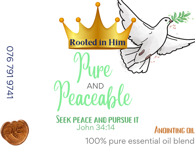 pure and peaceable anointing oil label rooted in him dove peace scripture