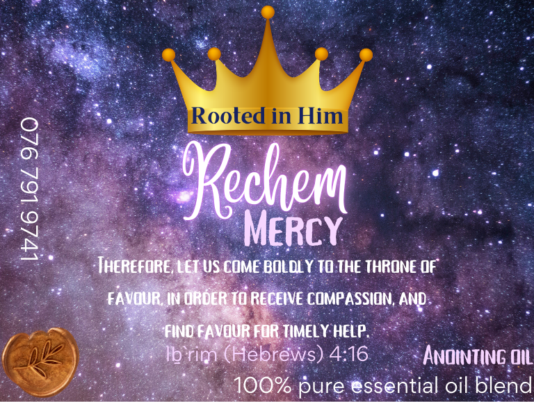 rechem mercy anointing oil label rooted in him hebrews 4 verse scripture